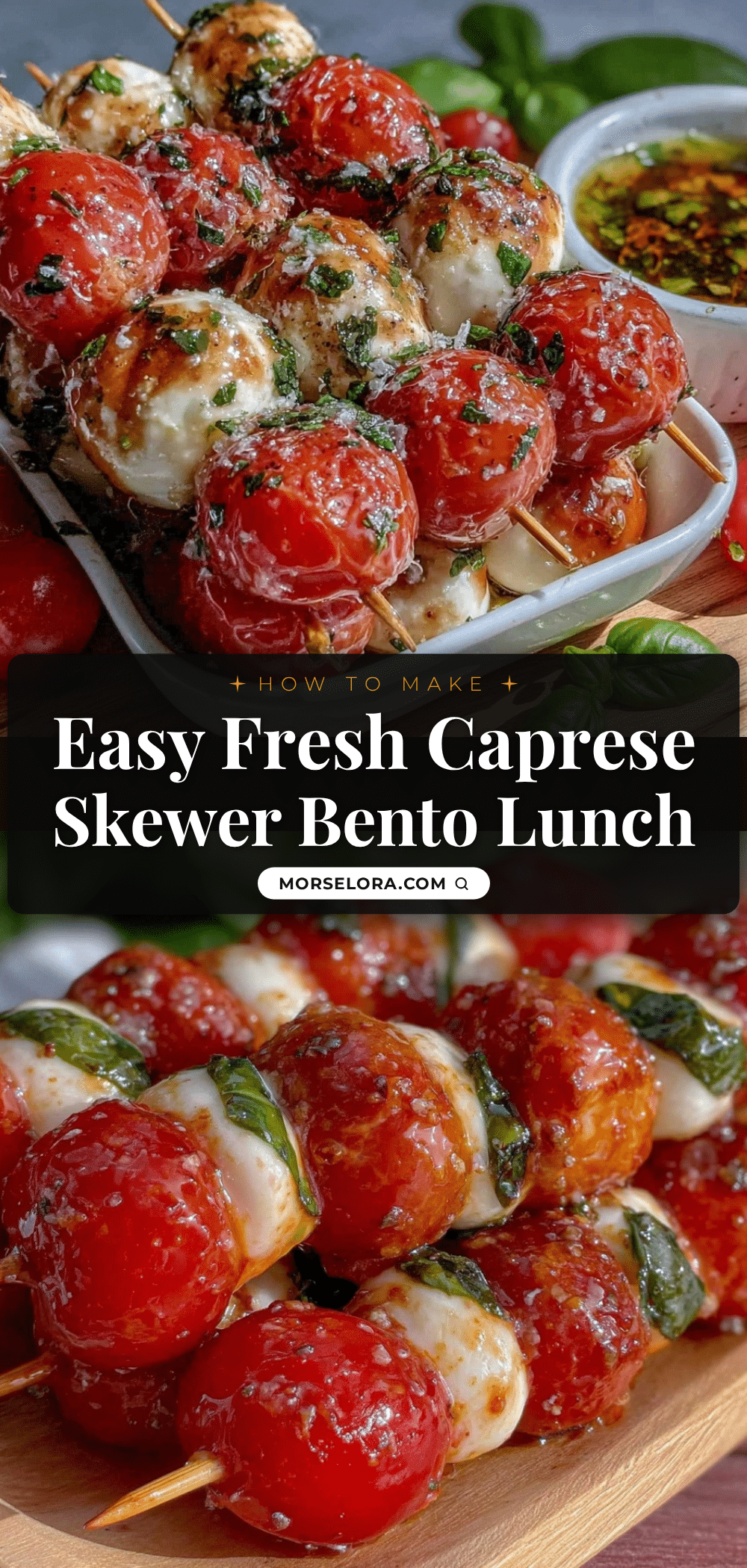 fresh bento box caprese skewer lunch recipe