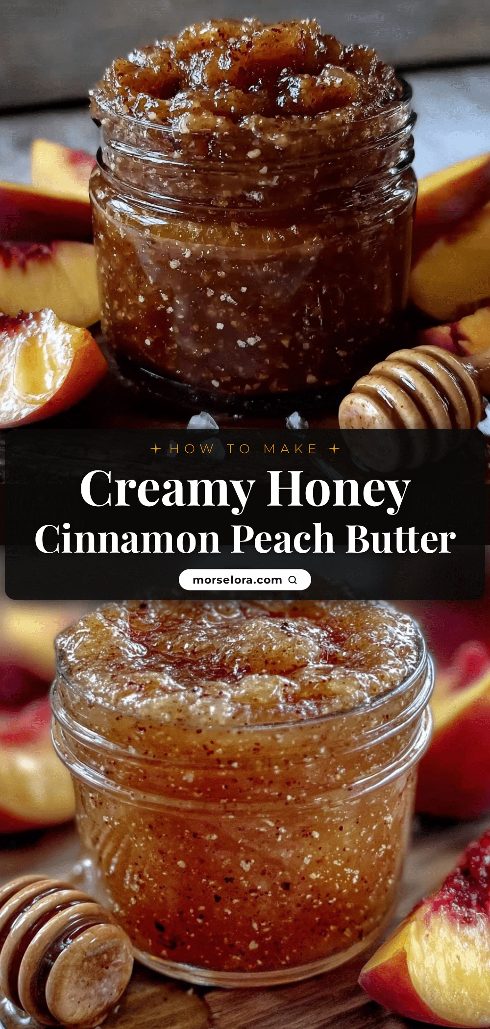 honey cinnamon peach butter recipe